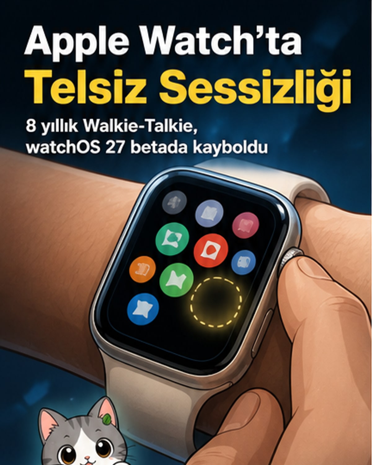 Apple Watch'tan telsiz uygulaması çıktı