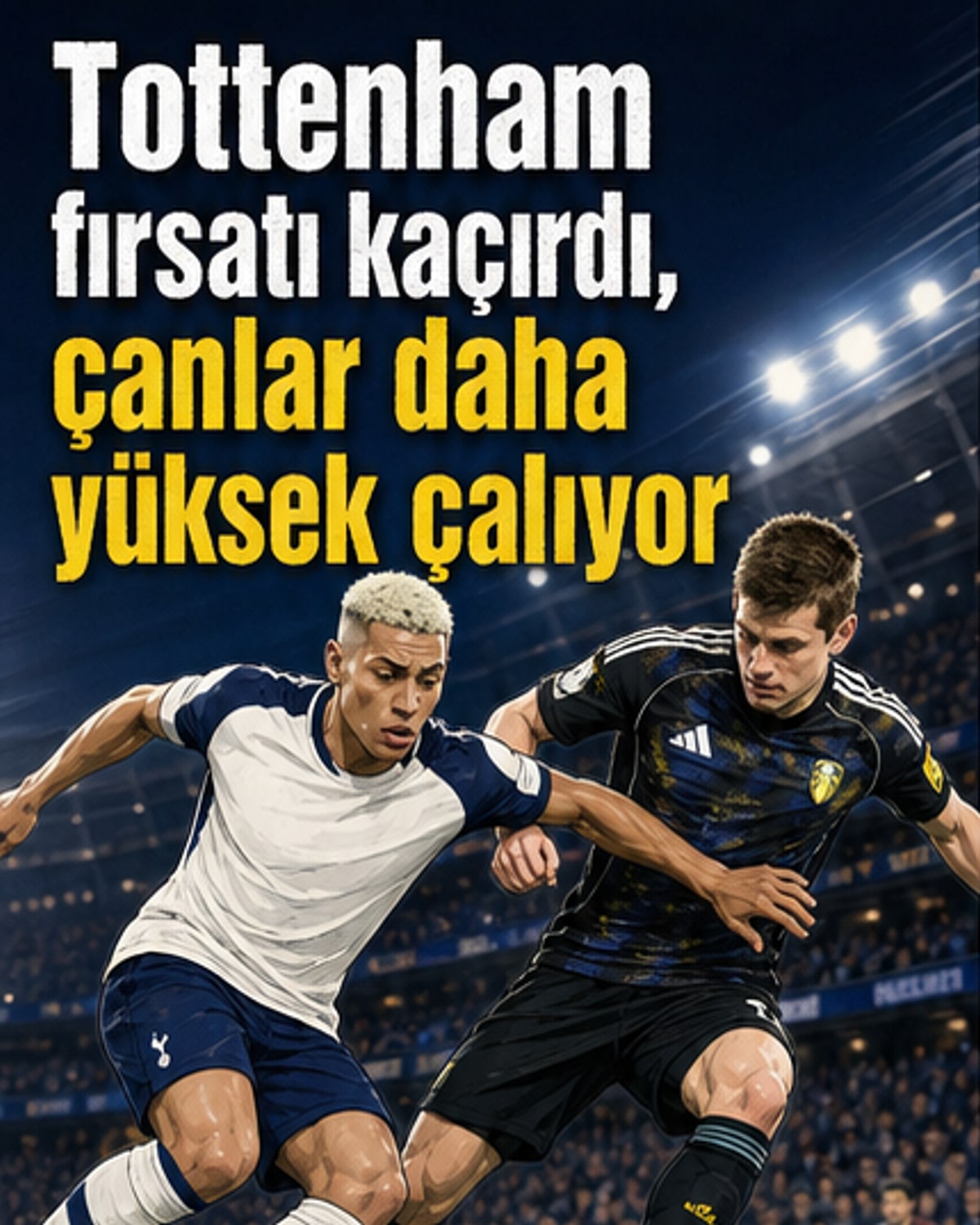 Tottenham, kritik puan aldı