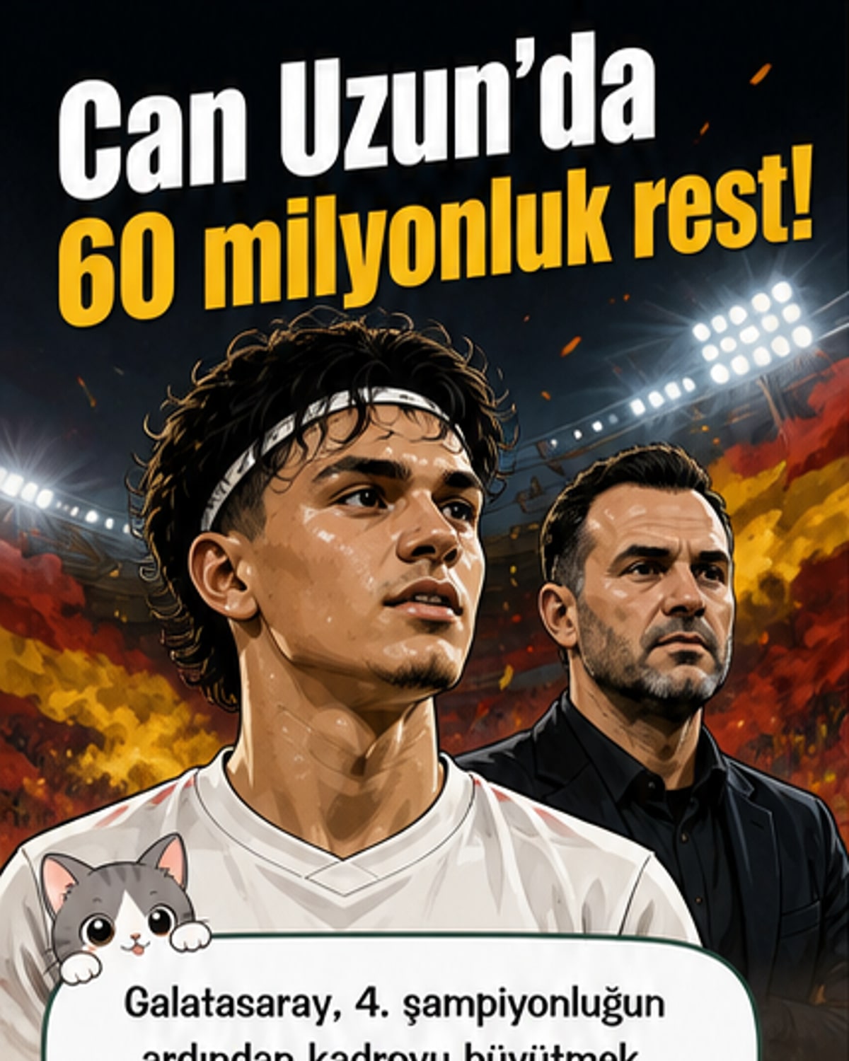 Galatasaray forması ve Eintracht Frankfurt forması arasında duran Can Uzun'un silueti, önünde 35 milyon ve 60 milyon euro yazan iki ayrı teklif kağıdı.