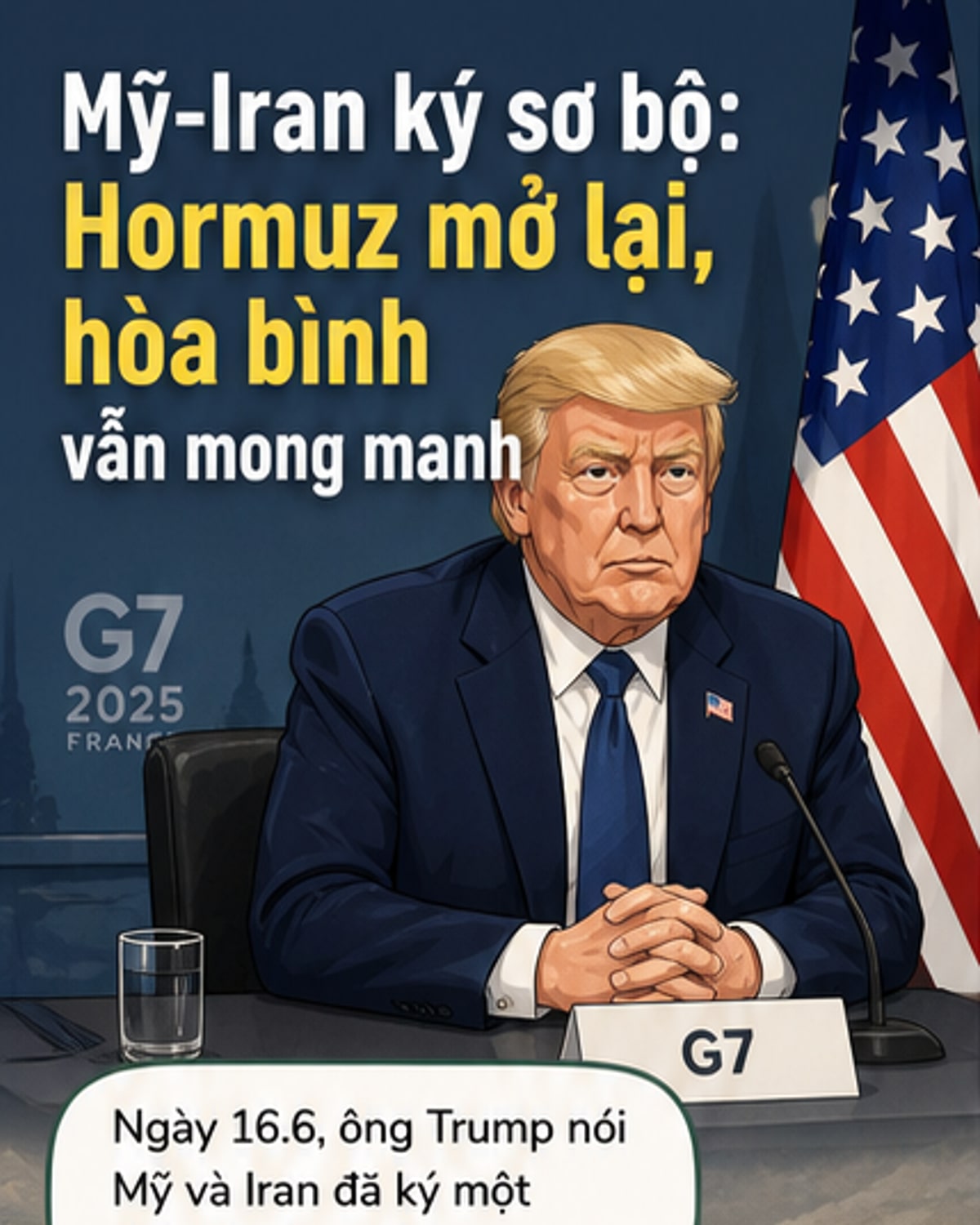 Mỹ và Iran ký thỏa thuận sơ bộ, mở lại eo biển Hormuz