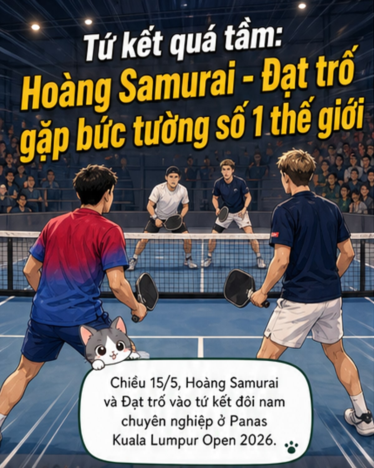 Hoàng Samurai, Đạt trố dừng bước ở tứ kết