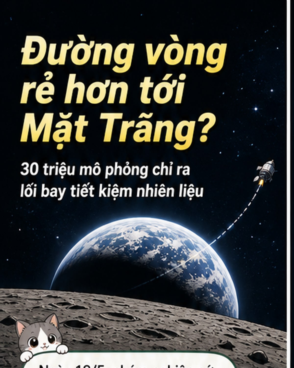Tuyến đường mới tiết kiệm nhiên liệu tới Mặt Trăng