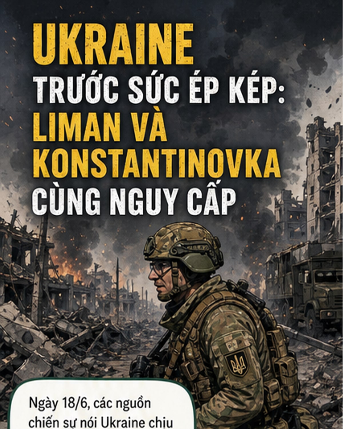 Ukraine nguy cơ thất thủ hai thành phố lớn