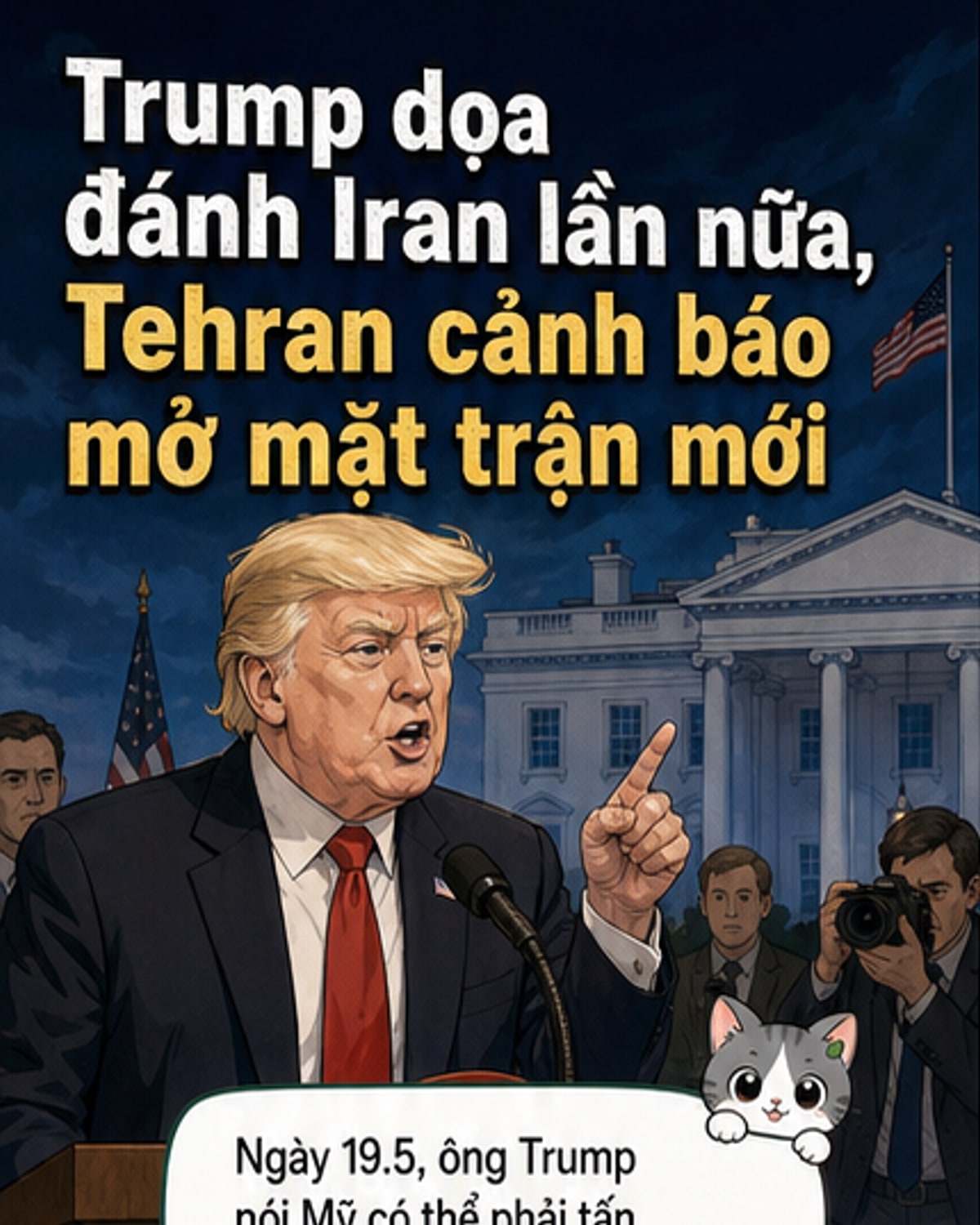 Trump dọa tấn công Iran lần nữa