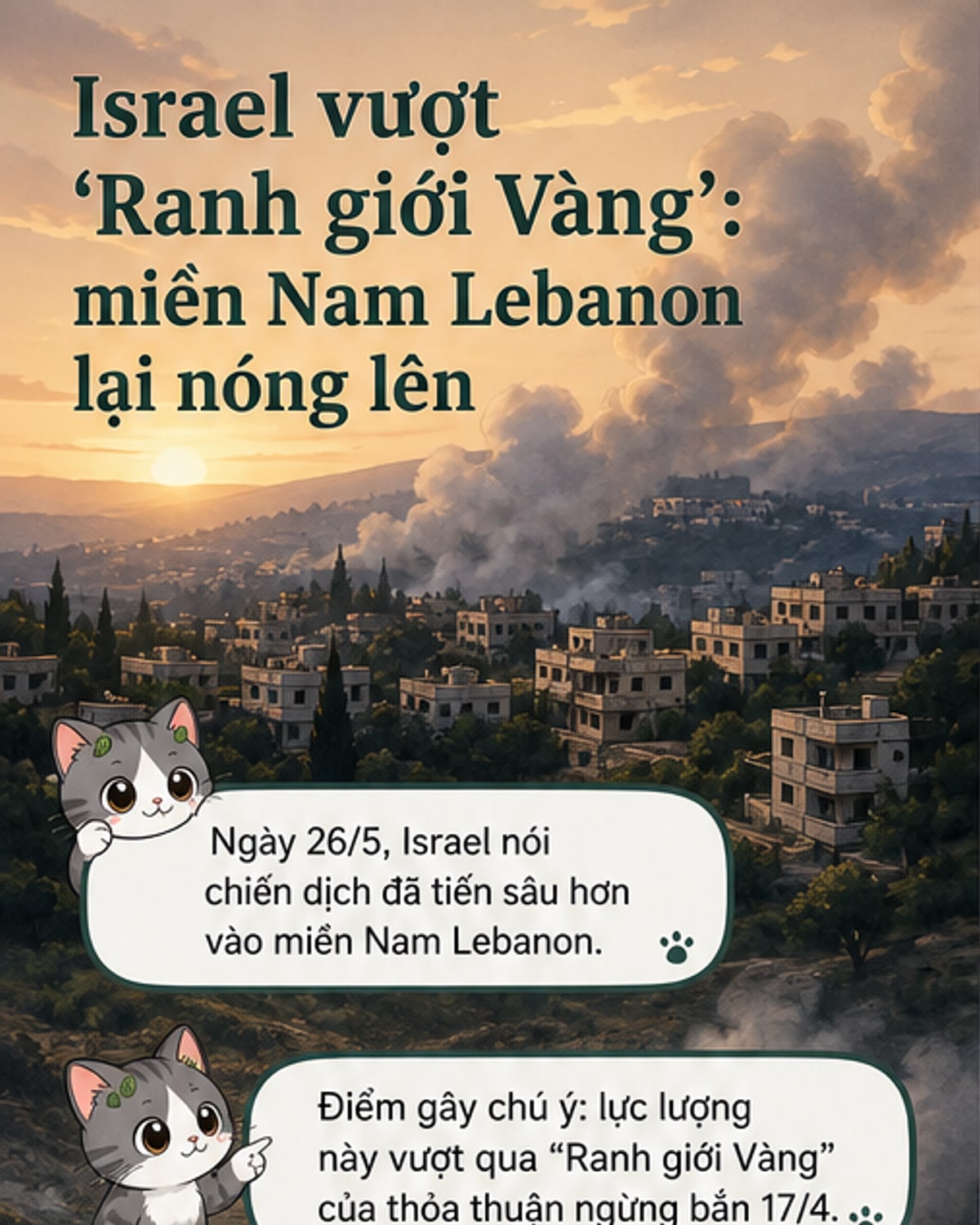 Israel vượt rào giới, tiến sâu vào Lebanon