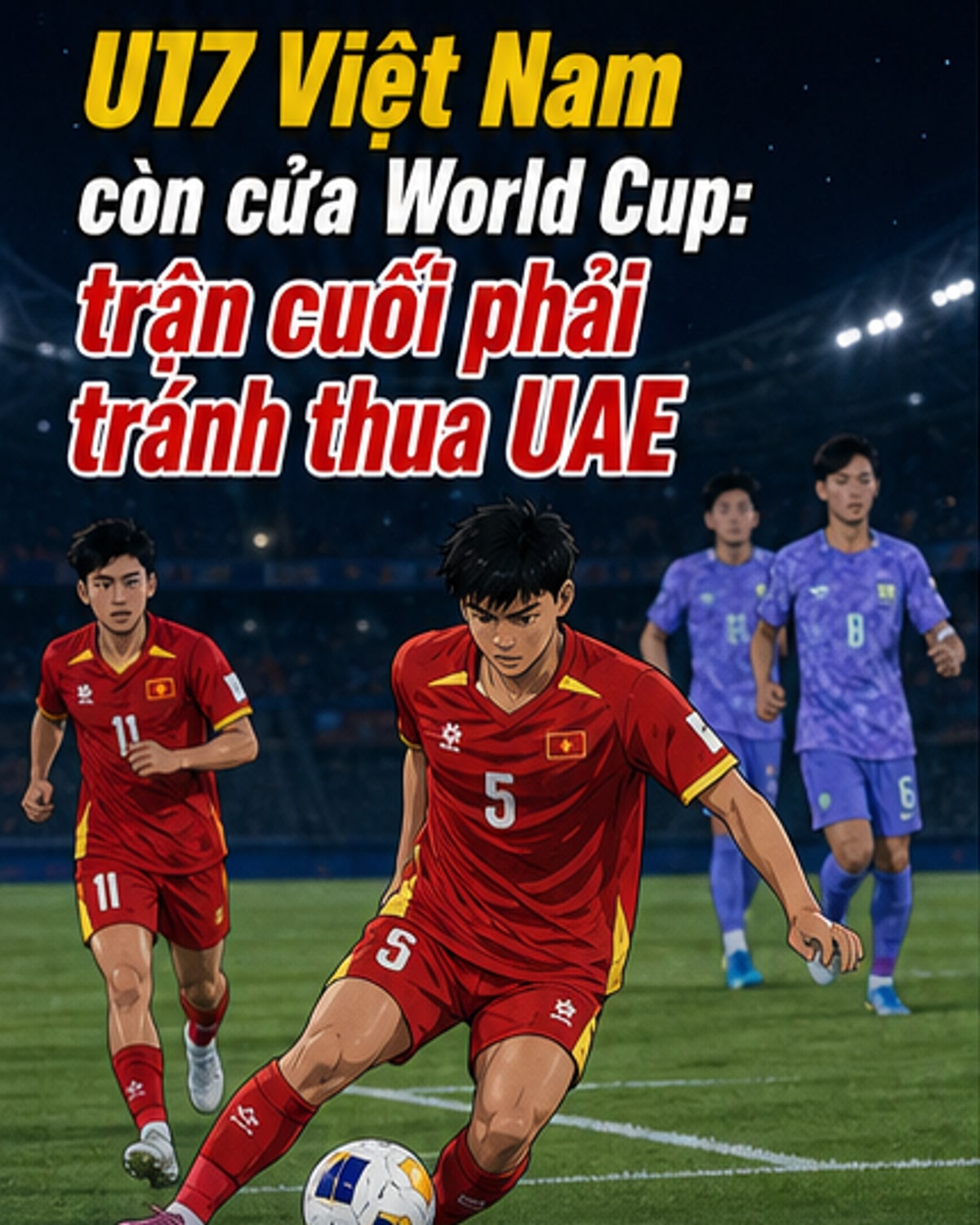 Điều kiện để đội Đông Nam Á dự World Cup U17