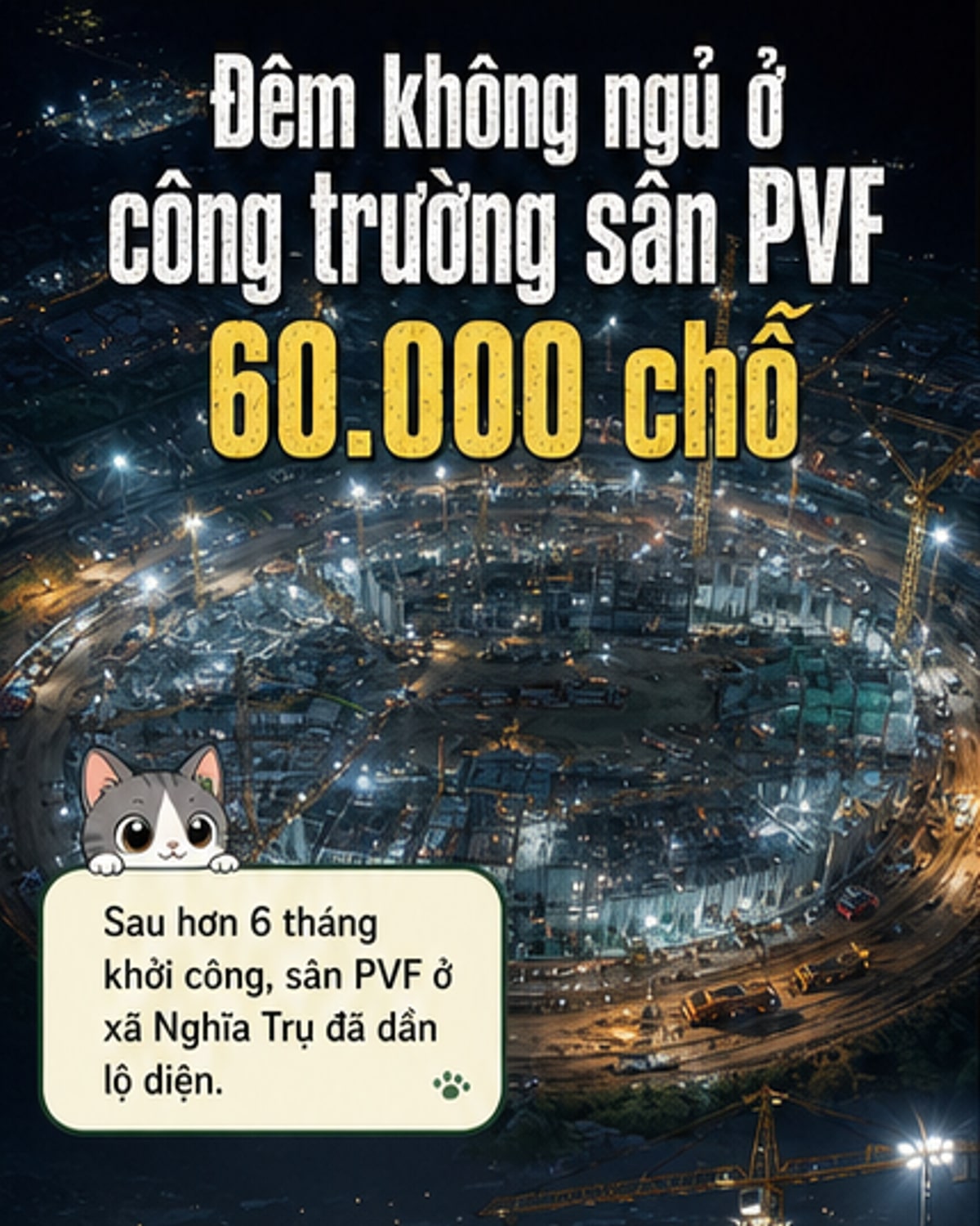 Sân PVF 60.000 chỗ rực sáng công trường đêm