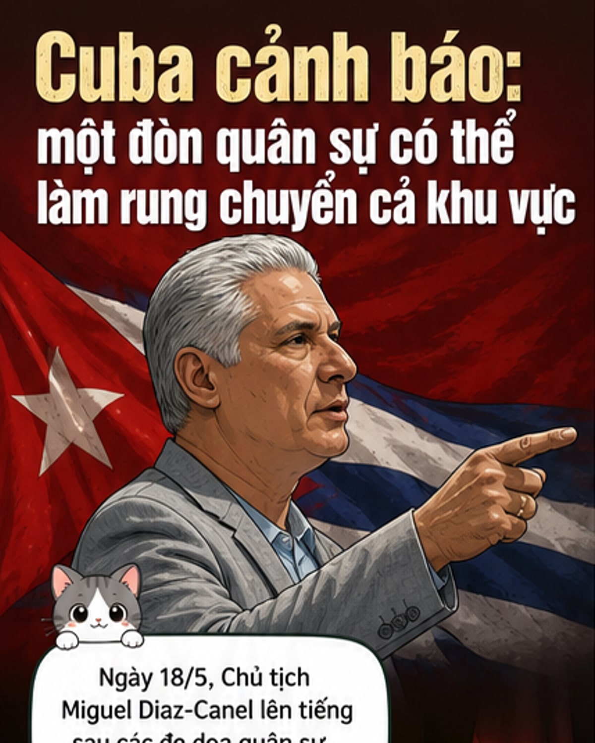 Cuba cảnh báo đe dọa quân sự sẽ gây hậu quả nghiêm trọng