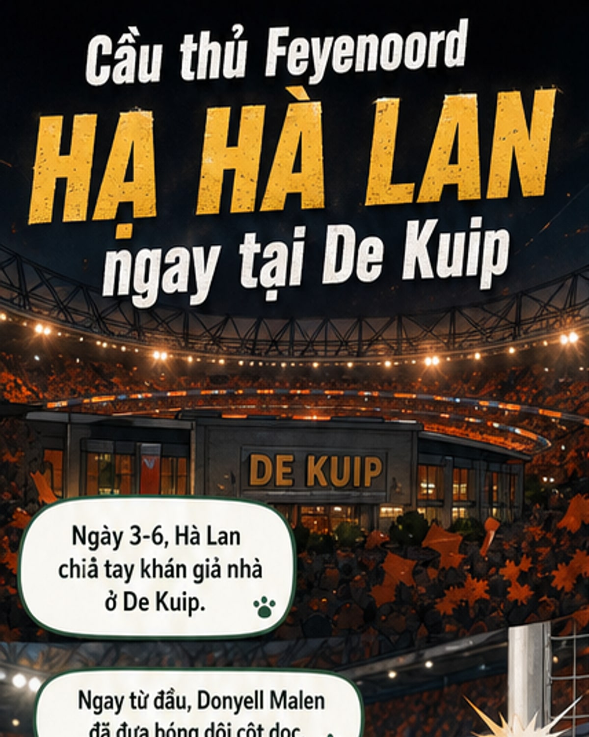Algeria thắng Hà Lan nhờ cầu thủ Feyenoord
