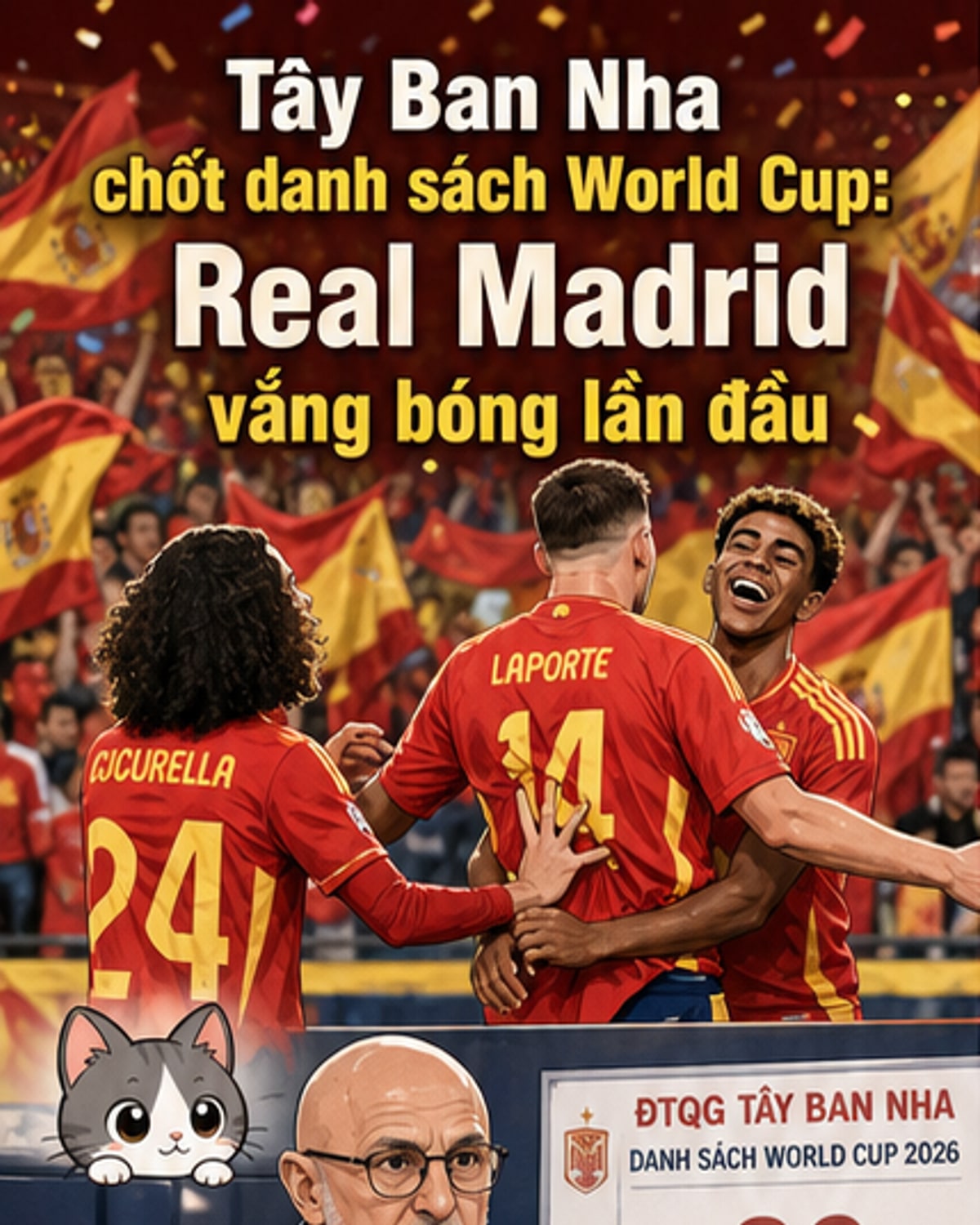Tây Ban Nha công bố danh sách World Cup 2026