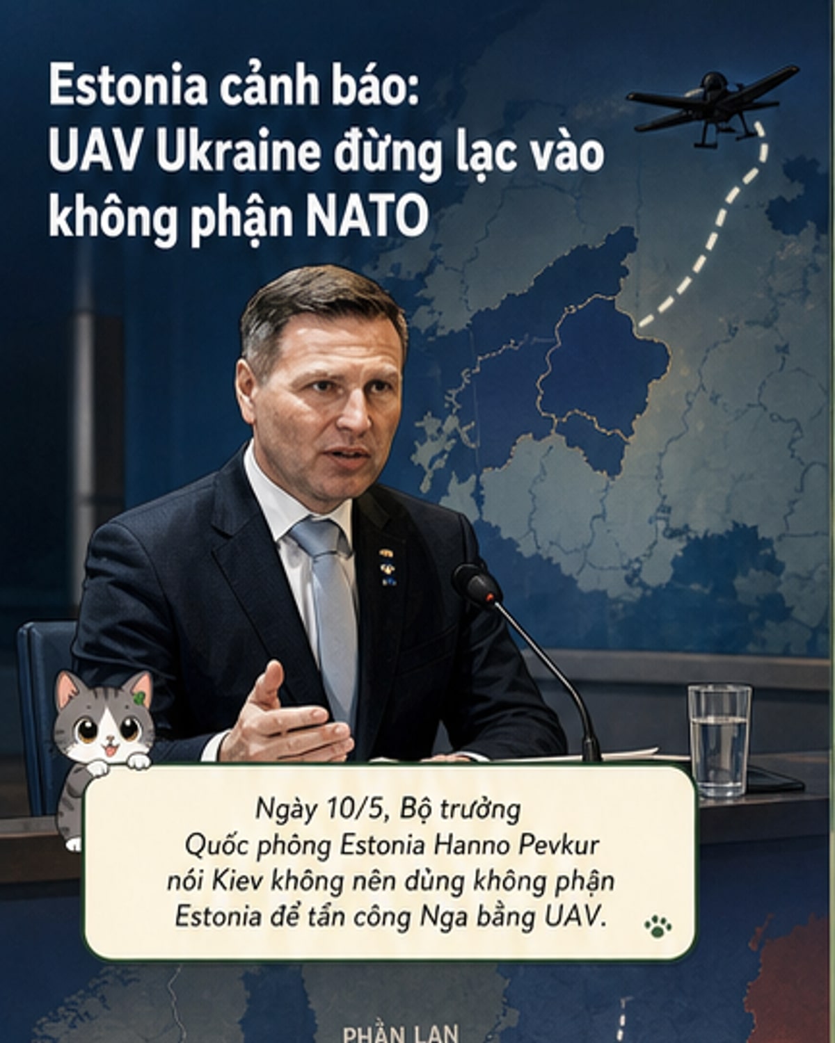 Estonia yêu cầu Ukraine kiểm soát UAV