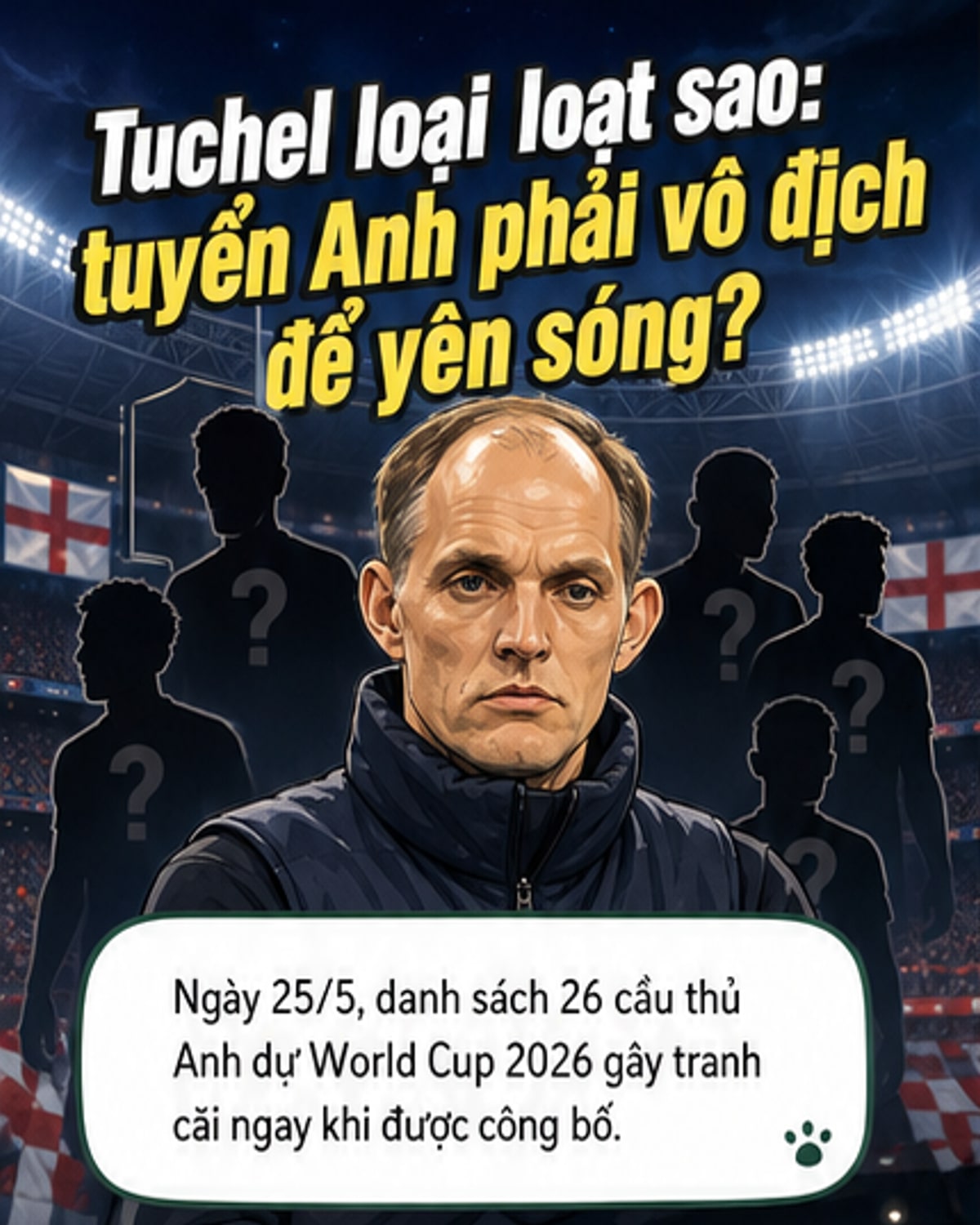 Tuchel cảnh báo bị sa thải nếu không vô địch World Cup