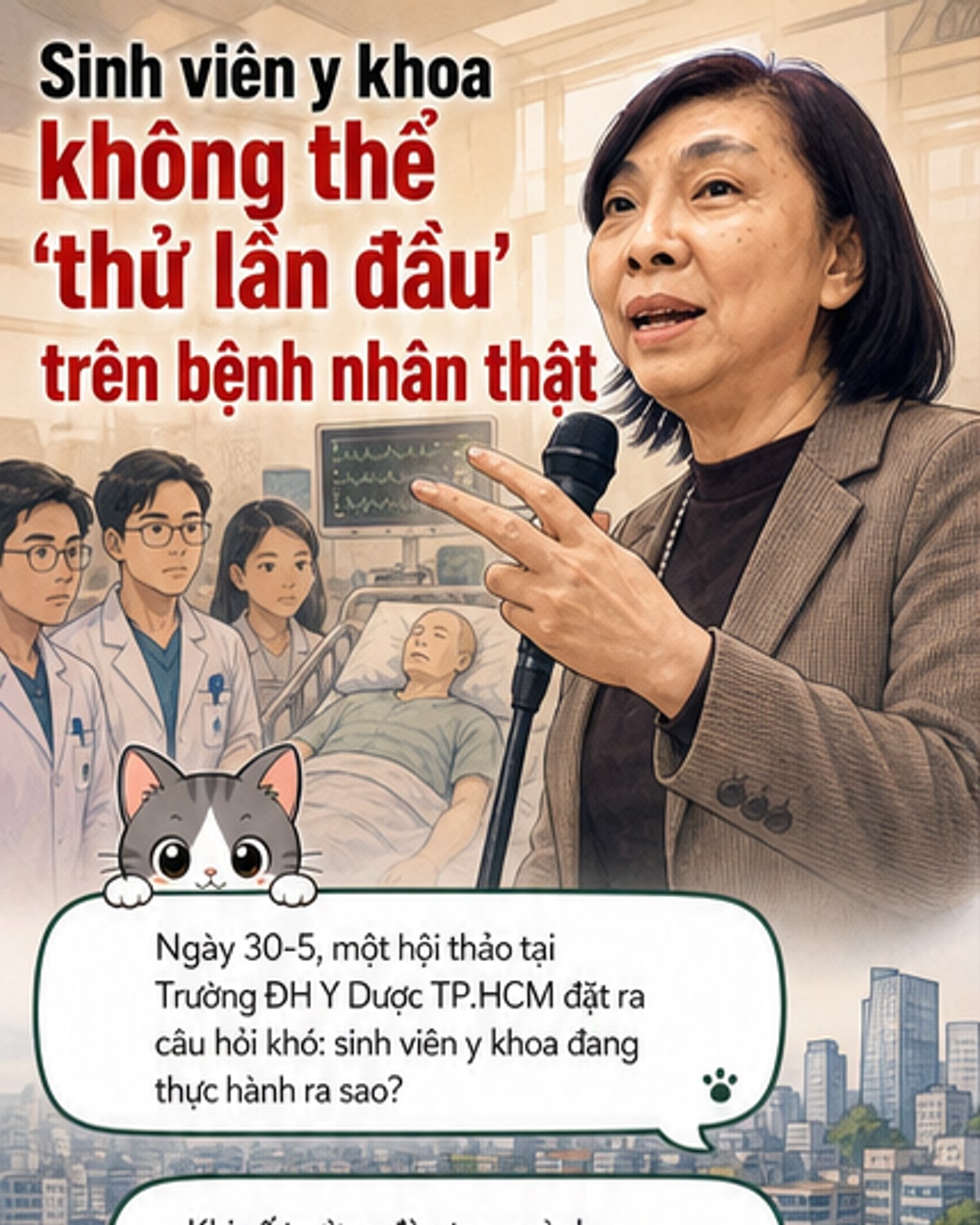 Không để sinh viên y thử lần đầu trên bệnh nhân