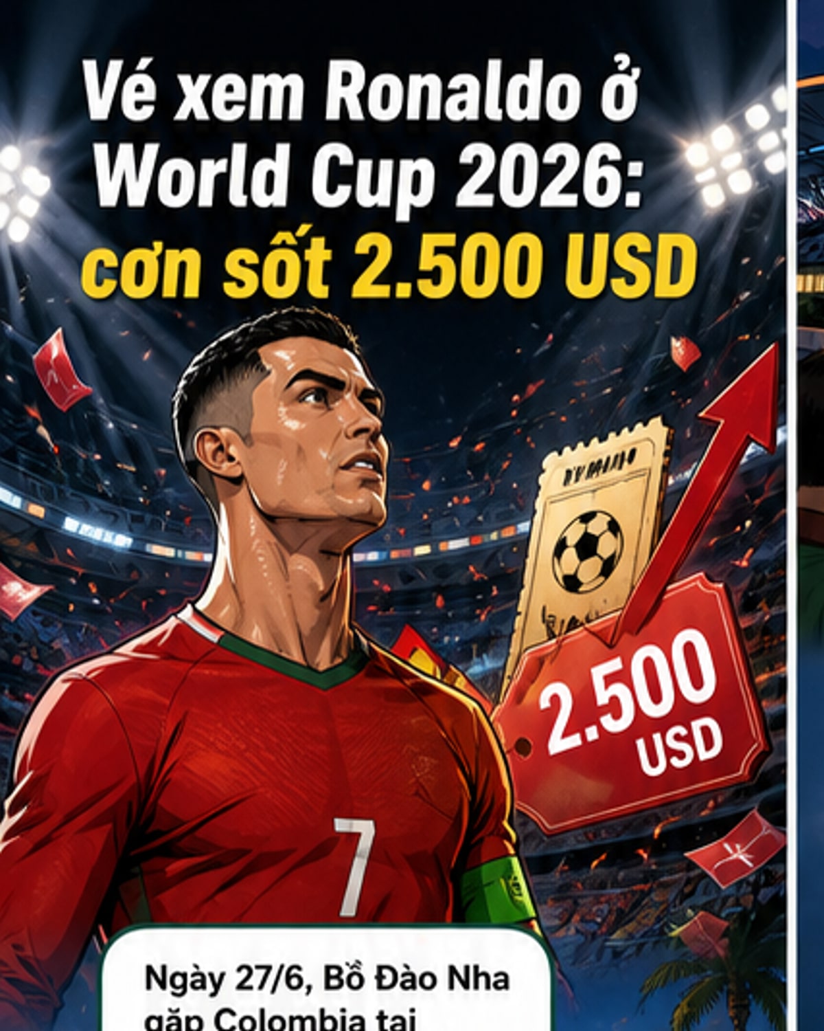 Vé xem Ronaldo đá World Cup tăng vọt