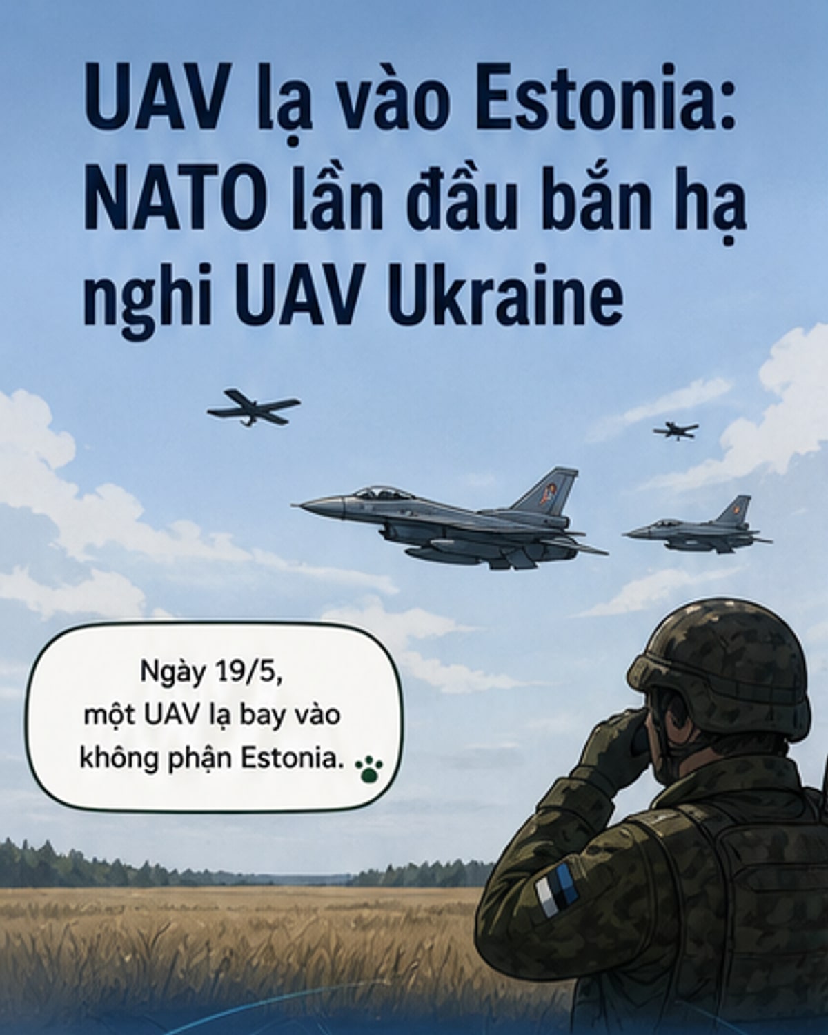 NATO bắn hạ UAV lạ trên không phận Estonia