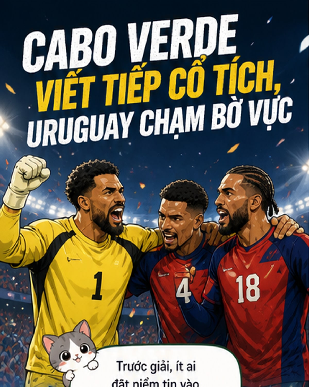 Cabo Verde gây địa chấn World Cup