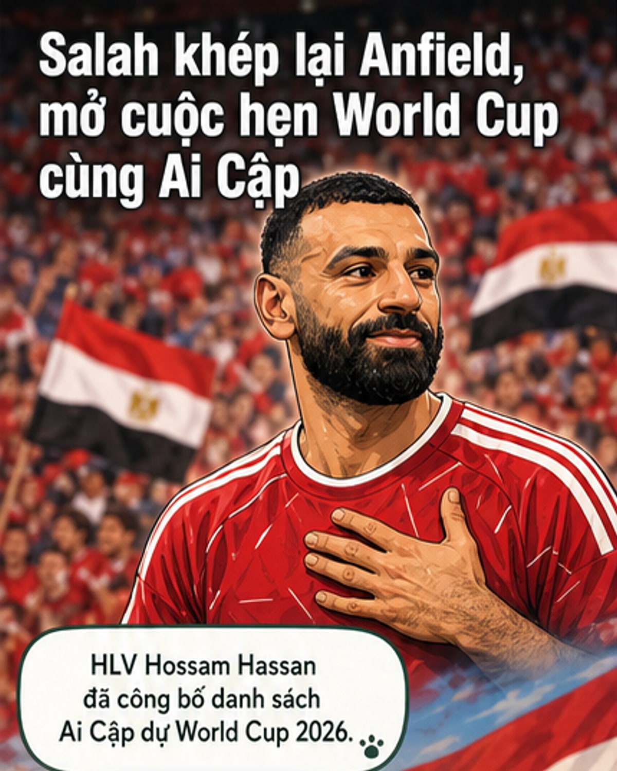 Salah dẫn dắt Ai Cập tại World Cup 2026