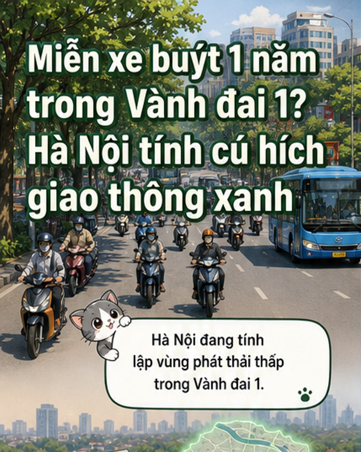 Hà Nội đề xuất miễn phí xe buýt 1 năm