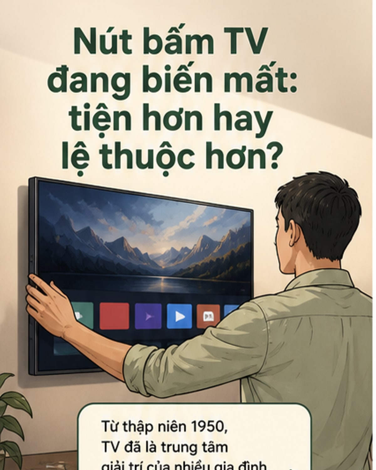 TV hiện đại đang 'xóa sổ' nút bấm vật lý