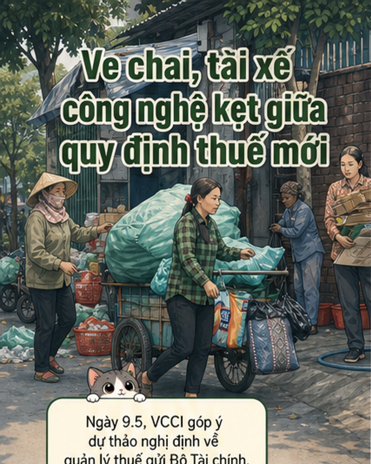 Đề xuất gỡ vướng thuế cho ve chai, tài xế công nghệ