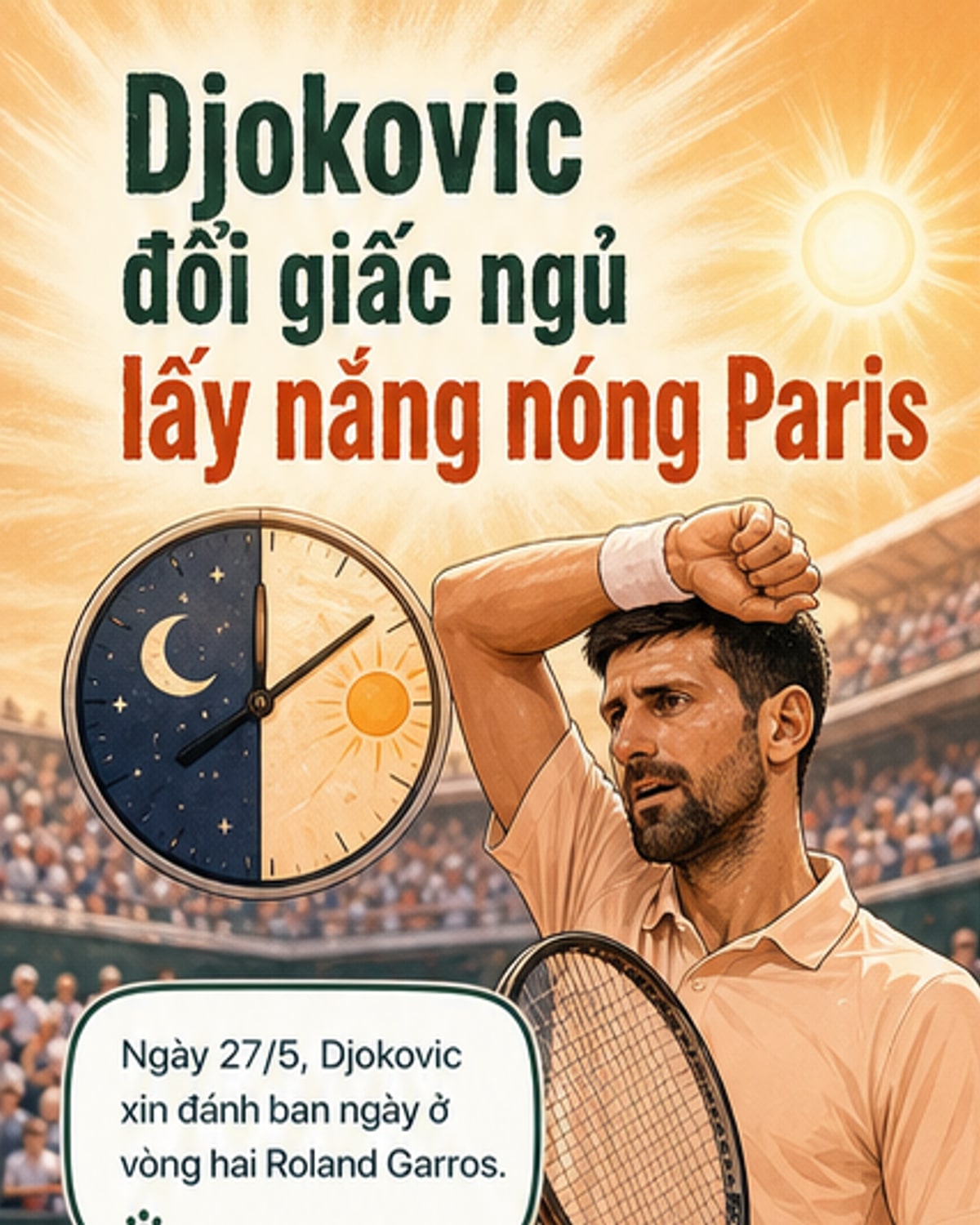 Djokovic xin đấu sớm vì mất ngủ