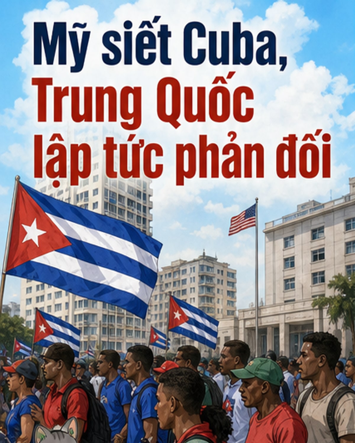Trung Quốc lên tiếng phản đối trừng phạt Mỹ với Cuba