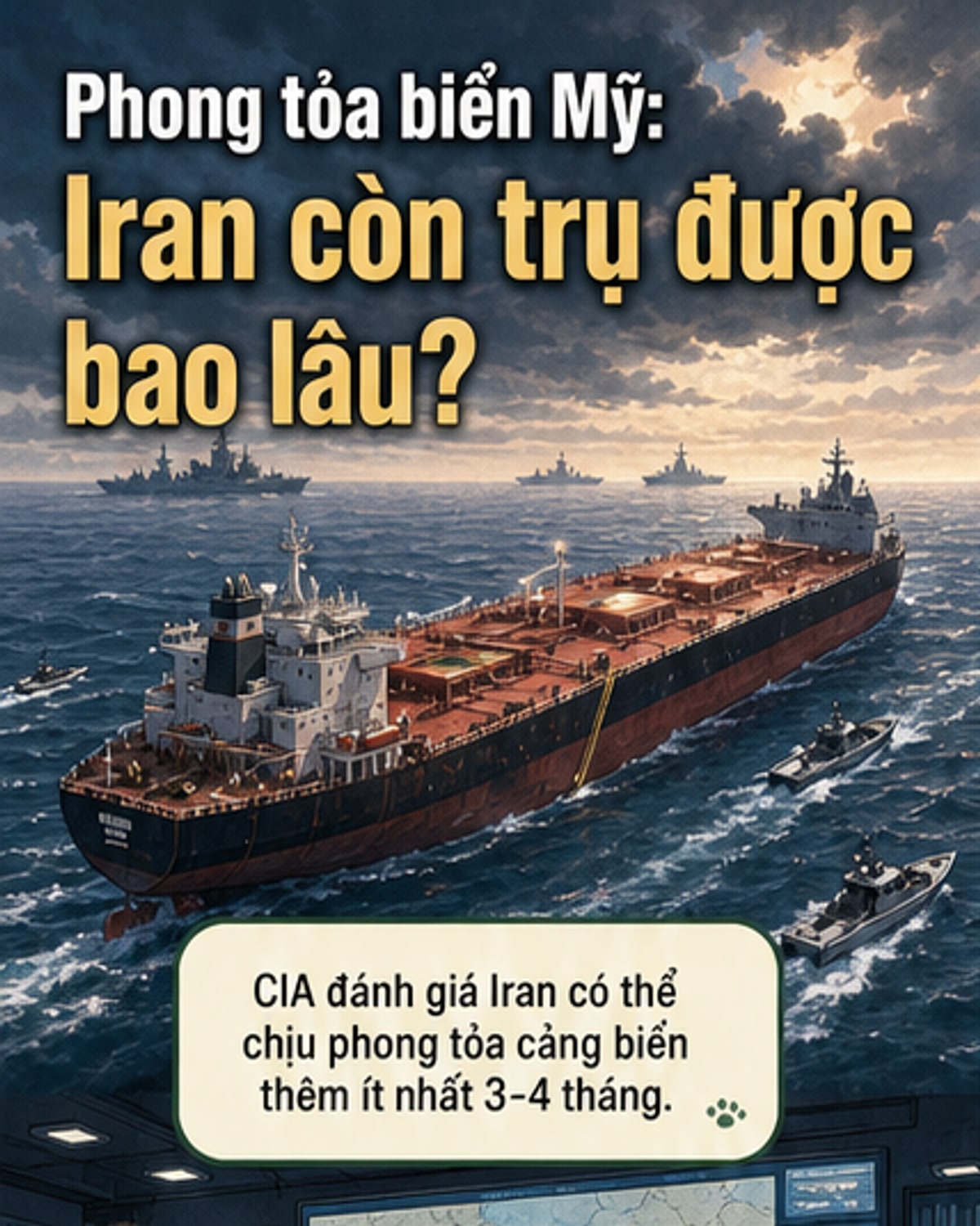 Iran chịu được phong tỏa biển 4 tháng?