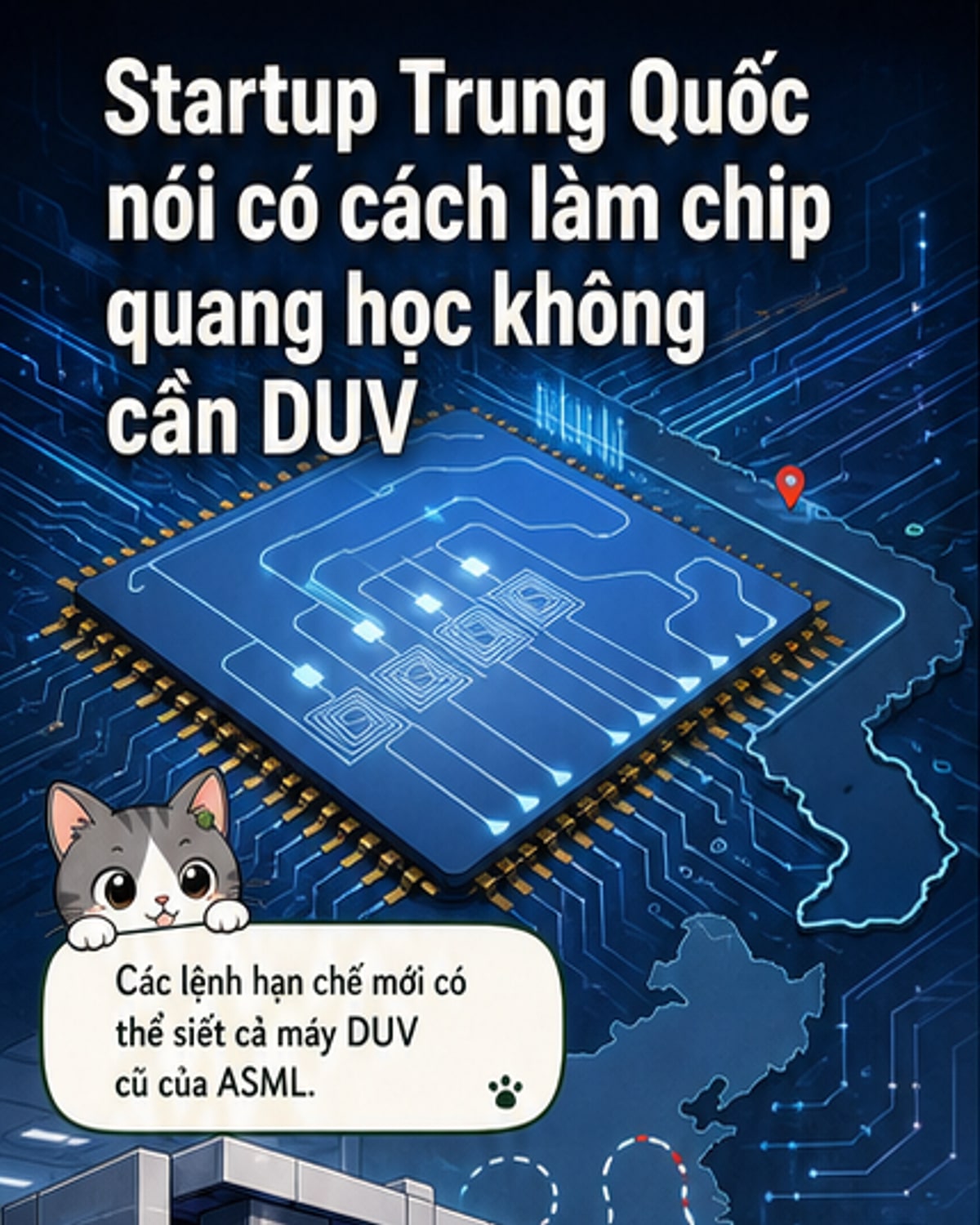 Startup Trung Quốc tuyên bố sản xuất chip quang học không cần máy ASML