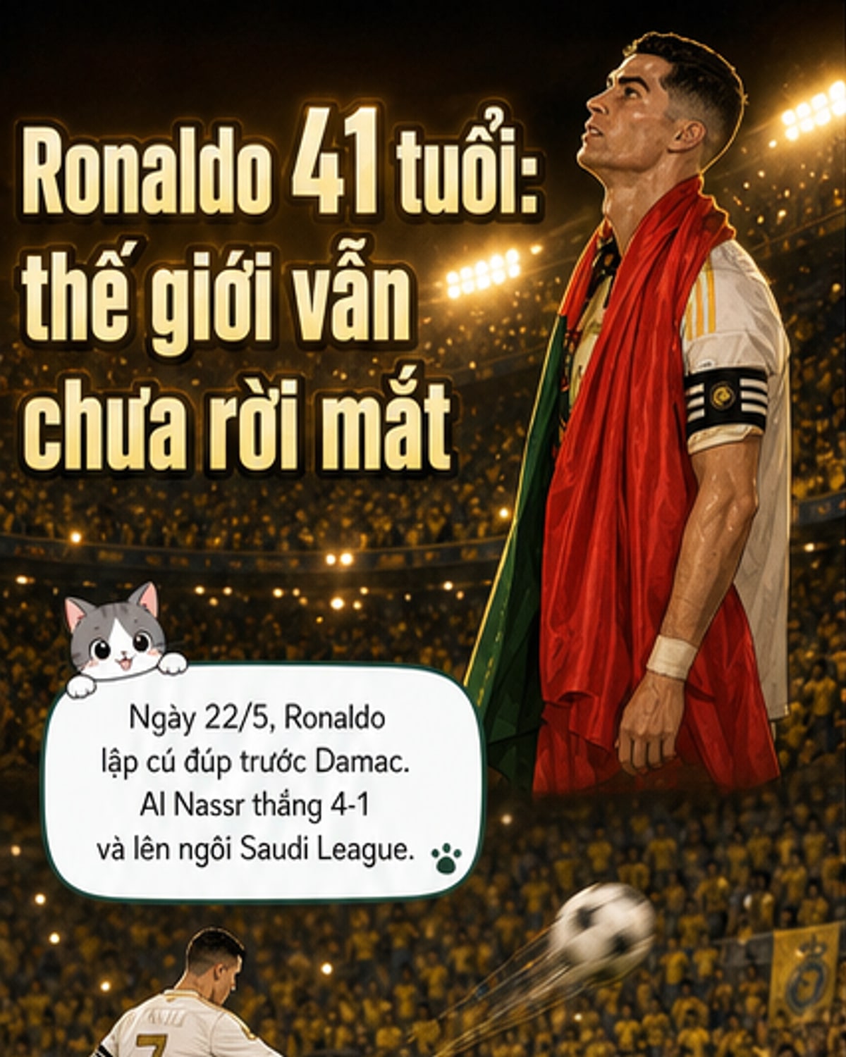Ronaldo vẫn khiến cả thế giới phát cuồng