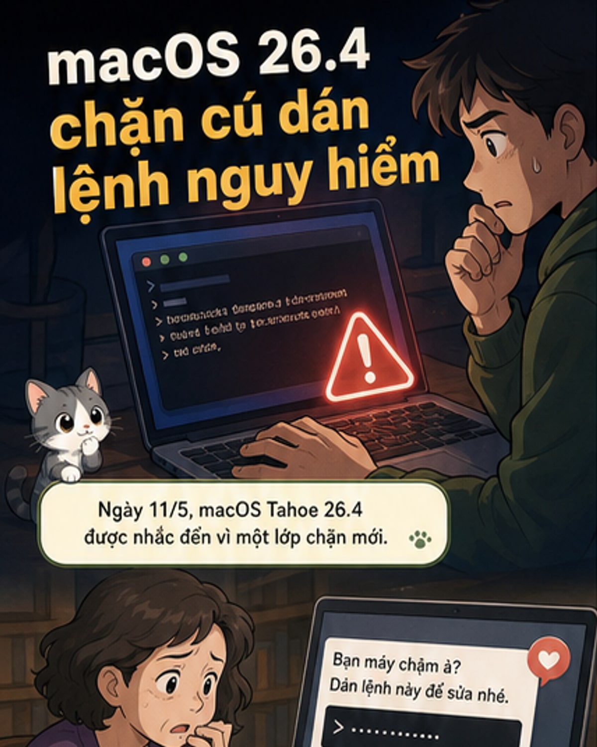 macOS 26.4 tăng bảo vệ người dùng ít kinh nghiệm