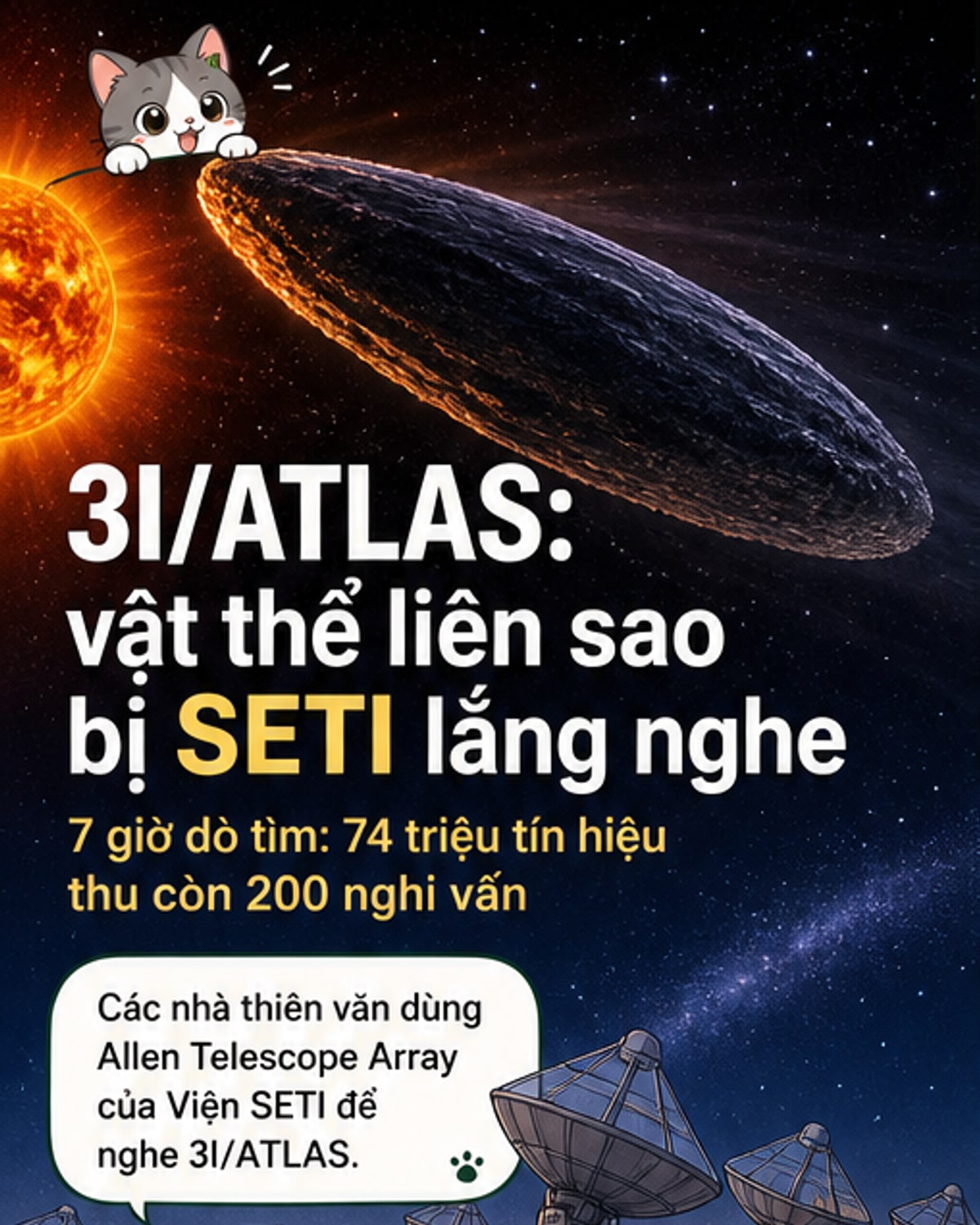 Vật thể liên sao bị dò tìm tín hiệu ngoài hành tinh