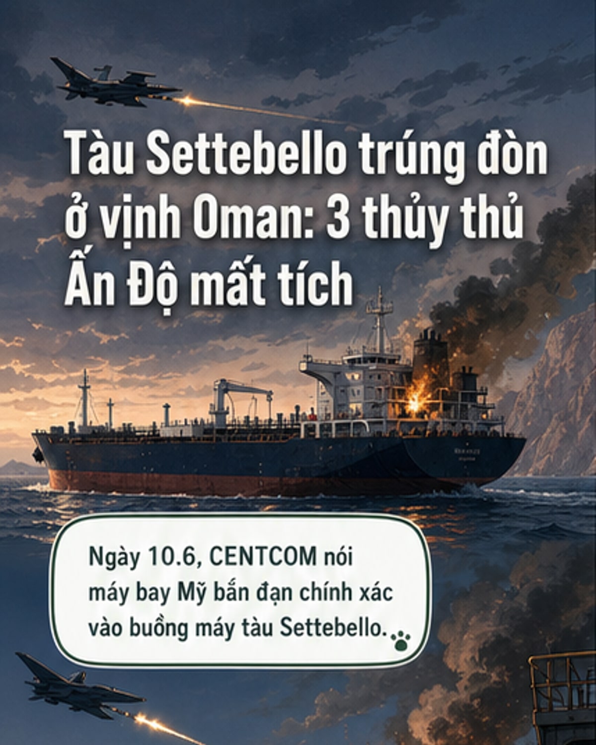 Mỹ tấn công tàu dầu, 3 thủy thủ Ấn Độ mất tích
