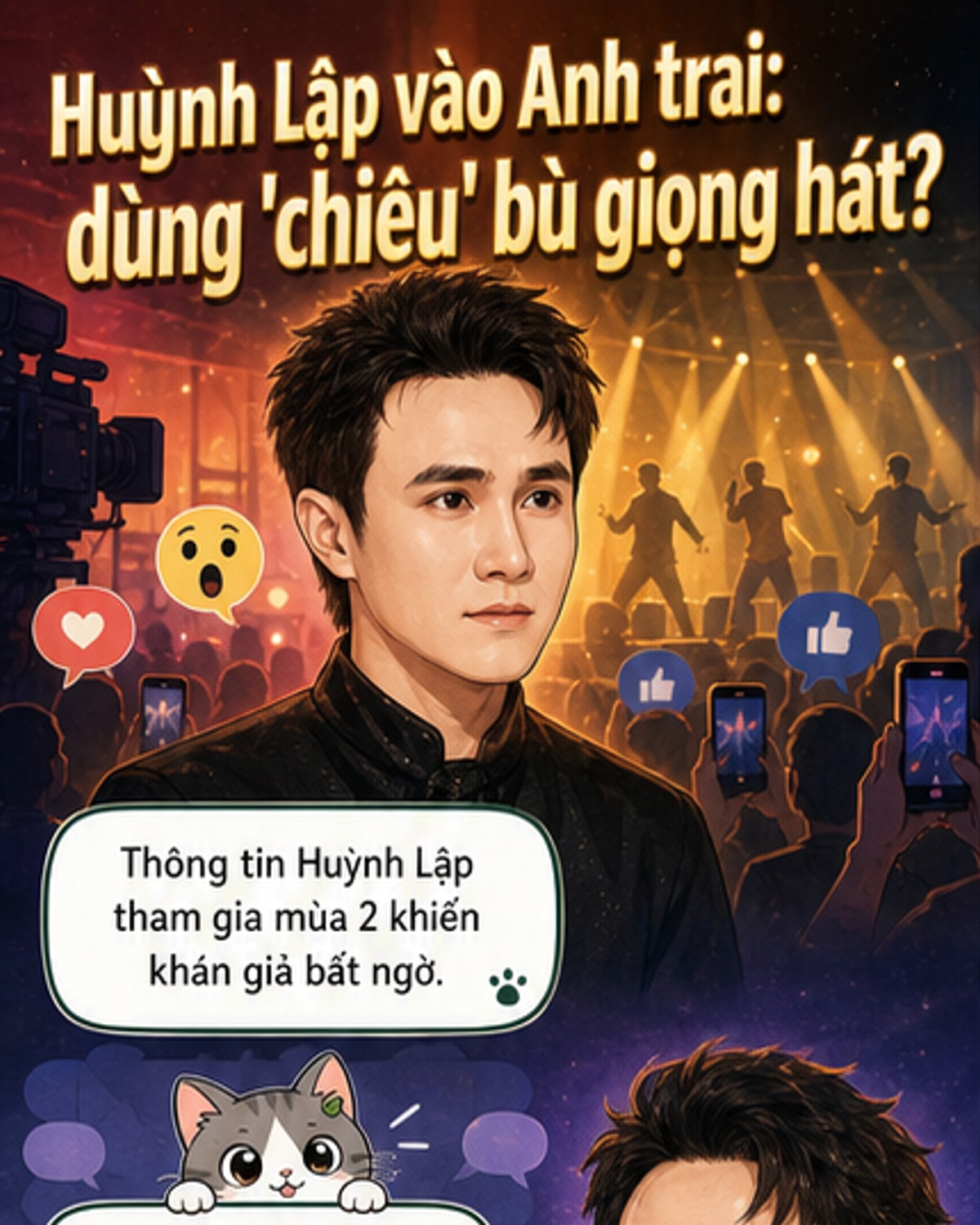 Huỳnh Lập thi Anh trai vượt ngàn chông gai
