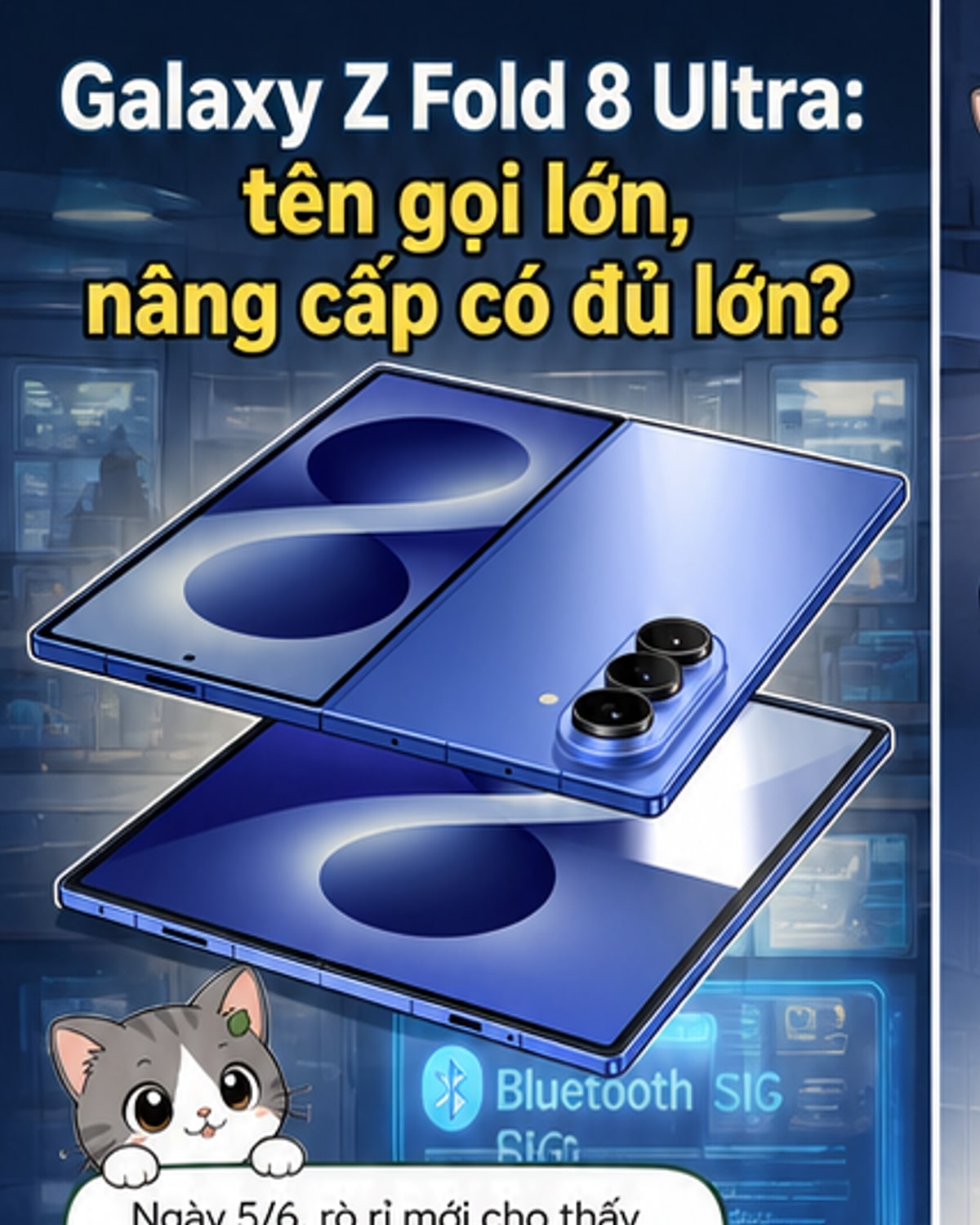 Galaxy Z Fold 8 Ultra tên chính thức lộ diện