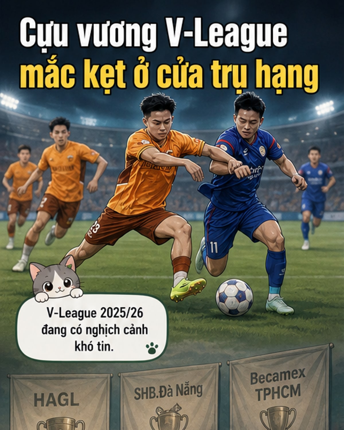 Cựu vương V-League vật lộn trụ hạng