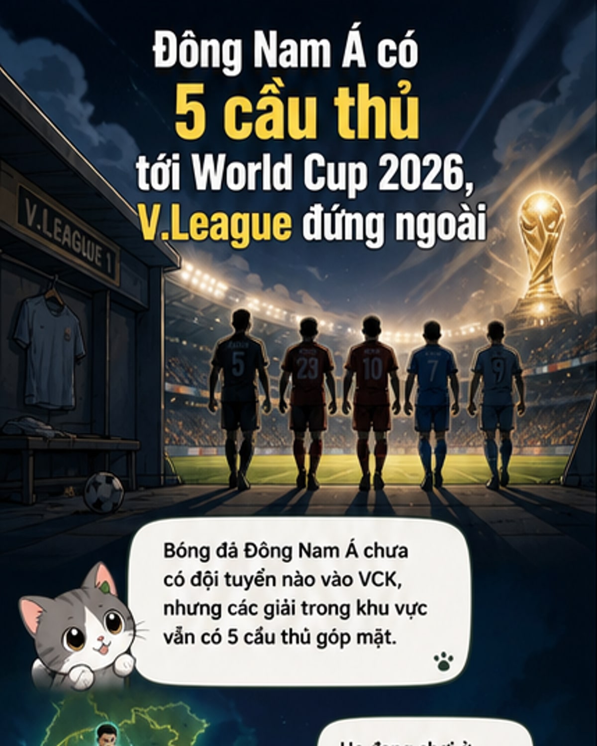 5 cầu thủ Đông Nam Á dự World Cup 2026