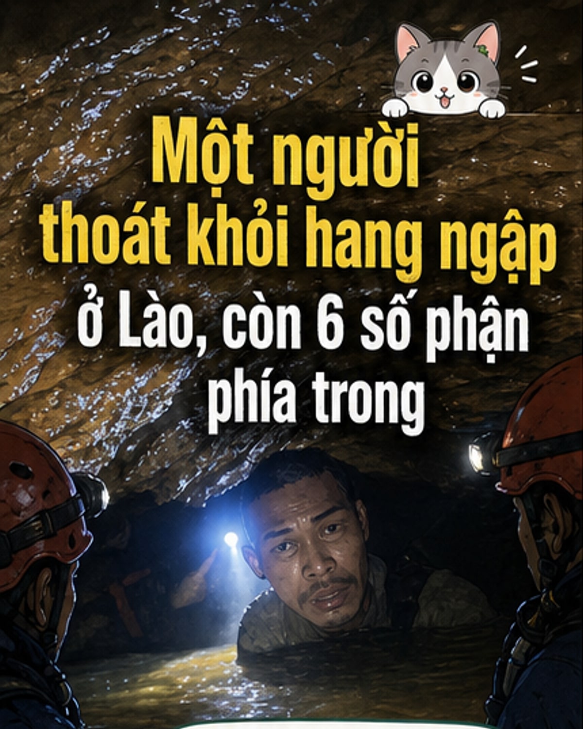 Lào giải cứu thành công nạn nhân đầu tiên khỏi hang ngập nước
